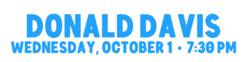 Donald Davis Evening Concert, Wednesday, October 1 at 7:30 p.m.